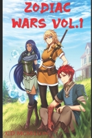 Zodiac Wars Vol.1 B0B61XS8K3 Book Cover