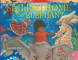 Sailing Home on an Elephant 1665933364 Book Cover