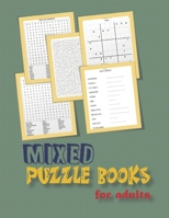 Mixed puzzle books for adults: word search, sudoku hard ,Number searches , scramble,and mazes 8,5”x11” 106 pages B08RR6YKWN Book Cover