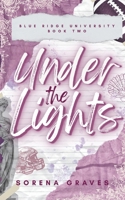 Under the Lights: A College Football Romance (The Big Boys of Bru) 3982899923 Book Cover