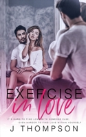 Exercise in Love 0995666202 Book Cover