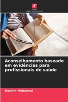 Aconselhamento baseado em evidências para profissionais de saúde 6207420284 Book Cover