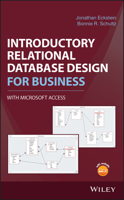 Introductory Relational Database Design for Business, with Microsoft Access 1119329418 Book Cover