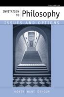 Invitation to Philosophy: Issues and Options 0534160026 Book Cover