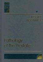 Pathology of the Prostate 0721669514 Book Cover