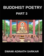 Buddhist Poetry (Part 3)- Verse of the Dharma Buddhist Poems for Spiritual Awakening and Calm B0GMQ4W2FN Book Cover