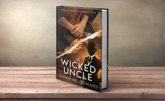 The Wicked Uncle (The Morning Lane Series) 1763576310 Book Cover