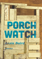 Porch Watch 0999753940 Book Cover