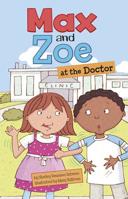 Max and Zoe at the Doctor 1404880607 Book Cover