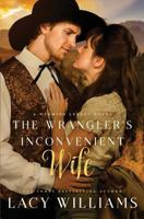 The Wrangler's Inconvenient Wife 0373282745 Book Cover