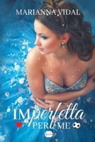 Imperfetta per me B08DC69L6Z Book Cover