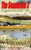 The Seanachie 3: Seamus and the Shell ... and other stories (Tales of Old Seamus series) 0995540403 Book Cover