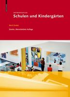 Entwurfsatlas Schulen Und Kinderg�rten 3034607490 Book Cover