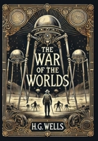 The War of the Worlds (Collector's Edition) (Laminated Hardback with Jacket) 1998667405 Book Cover