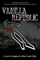 Vanilla Republic 1438981929 Book Cover