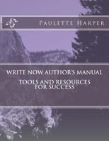 Write Now Authors Manual 1987653580 Book Cover