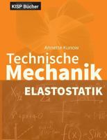 Technische Mechanik II Elastostatik 3744870618 Book Cover