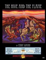 The Hive and the Flame 1463657285 Book Cover