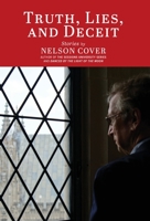 Truth, Lies, and Deceit: Stories 1954744420 Book Cover