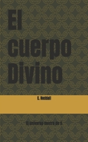 El cuerpo Divino (Spanish Edition) B0DRXSXDYR Book Cover