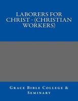 LABORERS FOR CHRIST - 1975743482 Book Cover
