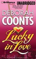Lucky in Love 1480506036 Book Cover