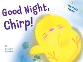 Good Night, Chirp 0544359941 Book Cover
