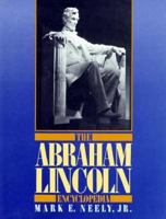 The Abraham Lincoln Encyclopedia (A Da Capo Paperback) 0306802090 Book Cover