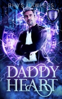 Daddy Heart: A Standalone Spin-Off MM Urban Fantasy B08CJQ41PZ Book Cover