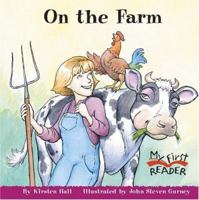 On The Farm (My First Reader) 0516246801 Book Cover
