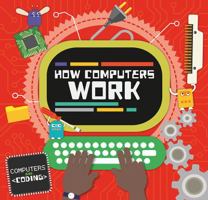 How Computers Work 1534527087 Book Cover