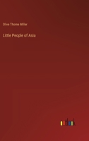 Little People of Asia (Classic Reprint) 3744751708 Book Cover