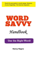 Word Savvy Handbook: Use the Right Word B07Y1X5L3Z Book Cover