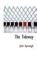 The Tideway 0530710374 Book Cover