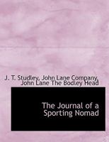The Journal of a Sporting Nomad 1022175777 Book Cover