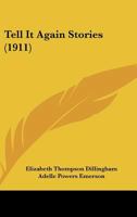 Tell It Again Stories 1437071538 Book Cover