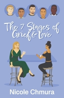 The 7 Stages of Grief and Love B0F5T7TCYP Book Cover