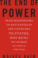 The End of Power 0465031560 Book Cover