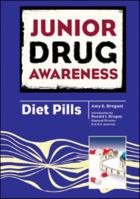 Diet Pills 0791097501 Book Cover