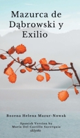 Mazurka de Dombrowski y Exilio 9360166391 Book Cover