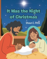 It Was the Night of Christmas B0DPXVW4JZ Book Cover