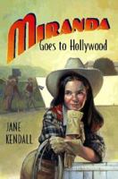 Miranda Goes to Hollywood 0152020594 Book Cover