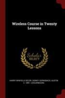 Wireless course in twenty lessons 1016854269 Book Cover