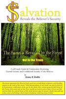 Salvation Reveals the Believer's Security: A Self-Study Guide Reviewing Eternal Security and Conditional Security of the Believer 1463749058 Book Cover