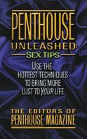 Penthouse Unleashed: Sex Tips (Letters to Penthouse) 0446613118 Book Cover