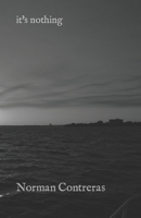 it's nothing B0C47LSG31 Book Cover