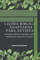 Li��es b�blicas adaptada para autistas: Ensinando a b�blia de forma l�dica: Jardim e maternal para crian�as de 2 a 6 anos 6590176108 Book Cover