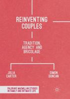 Reinventing Couples: Tradition, Agency and Bricolage 1349954772 Book Cover