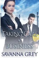 Taking Care of Business 1512290246 Book Cover