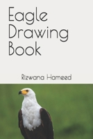 Eagle Drawing Book B09S62GKK1 Book Cover